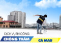 Chống thấm Cà Mau Chống thấm Cà Mau