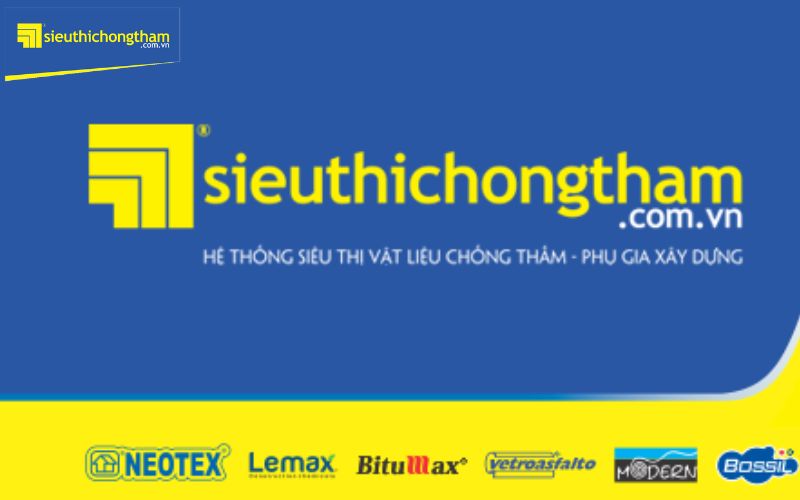 Siêu thị chống thấm - công ty chống thấm mái nhà chất lượng hàng đầu Việt Nam