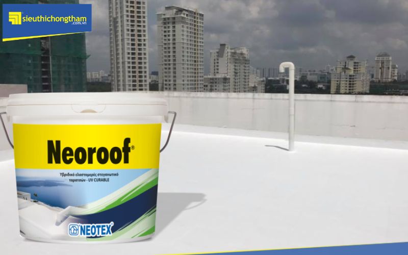 Neoroof được biết đến với khả năng chống thấm và chống nóng hiệu quả