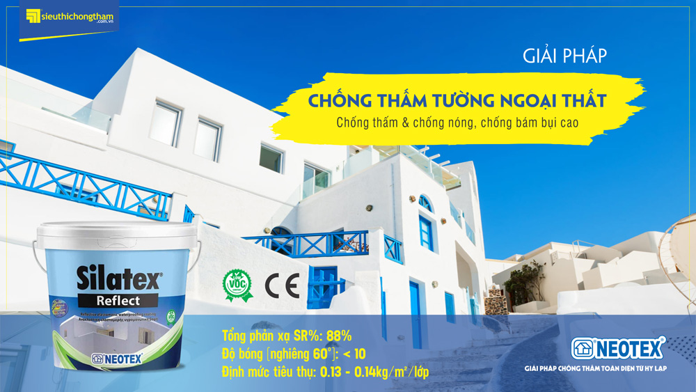 Silatex Reflect - Vật liệu chống thấm chuyên biệt cho tường ngoại thất