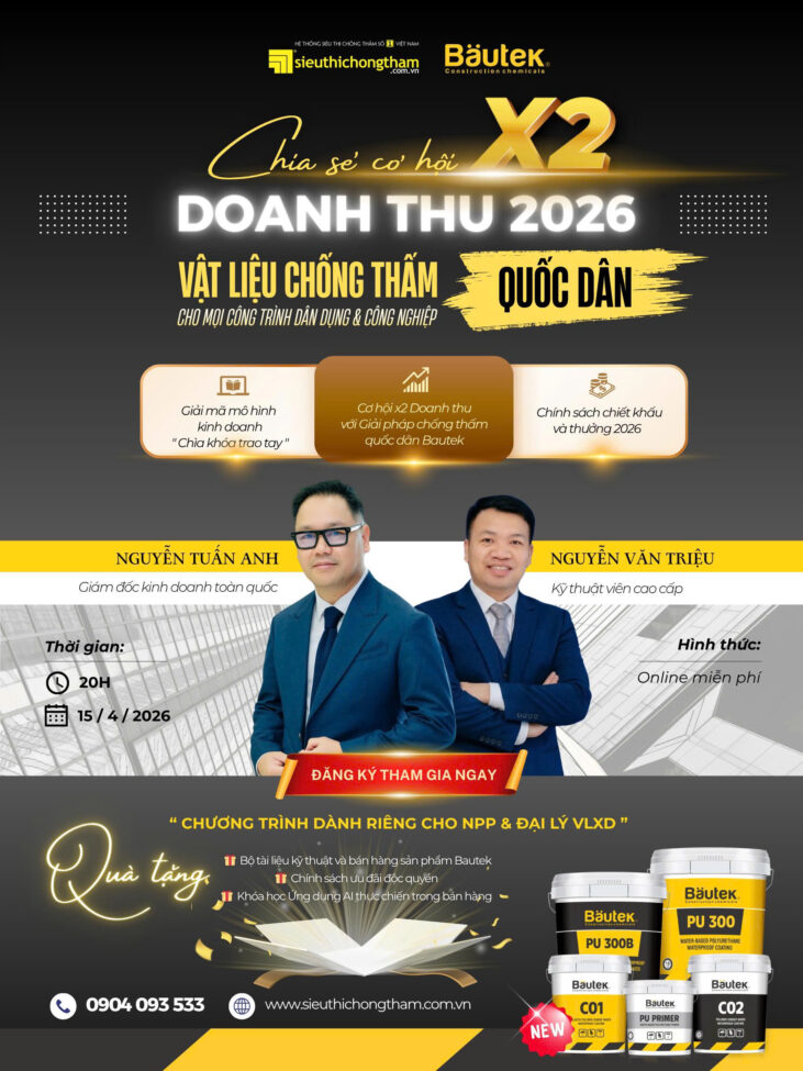 Hội thảo trực tuyến: Chia sẻ cơ hội x2 doanh thu 2026 - Vật liệu chống thấm quốc dân