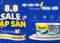 LIVESTREAM 8/8 SALE SẬP SÀN – VẬT LIỆU TỐT, CHỚP NGAY DEAL HỜI
