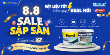 LIVESTREAM 8/8 SALE SẬP SÀN – VẬT LIỆU TỐT, CHỚP NGAY DEAL HỜI