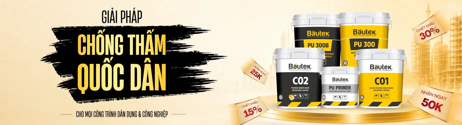 Ưu đãi mua vật liệu chống thấm quốc dân Bautek