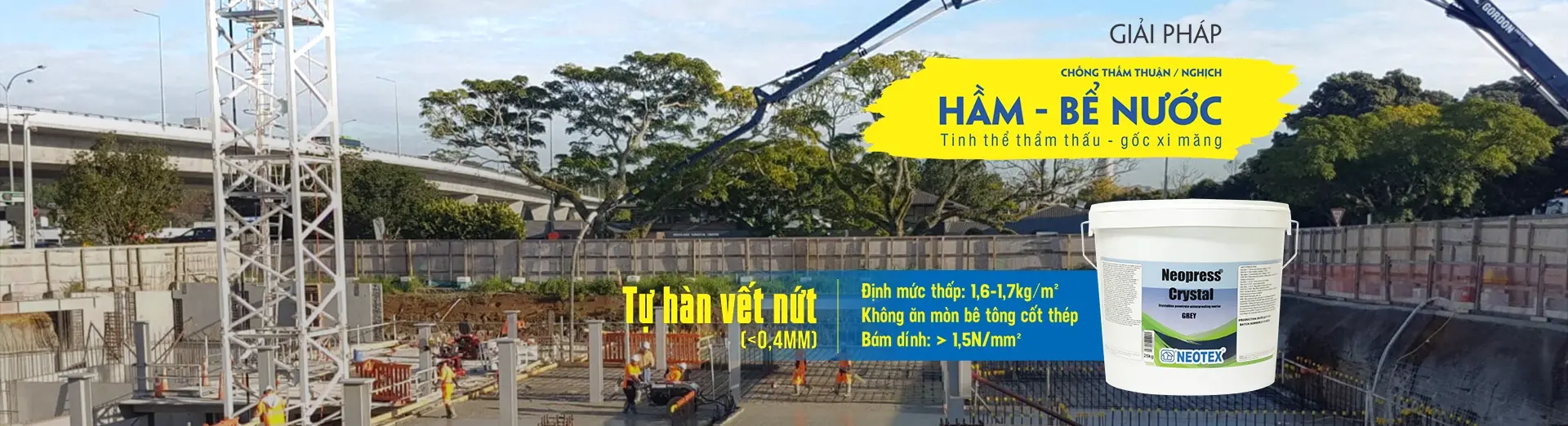 Chống thấm hầm và bể nước Neopress Crystal