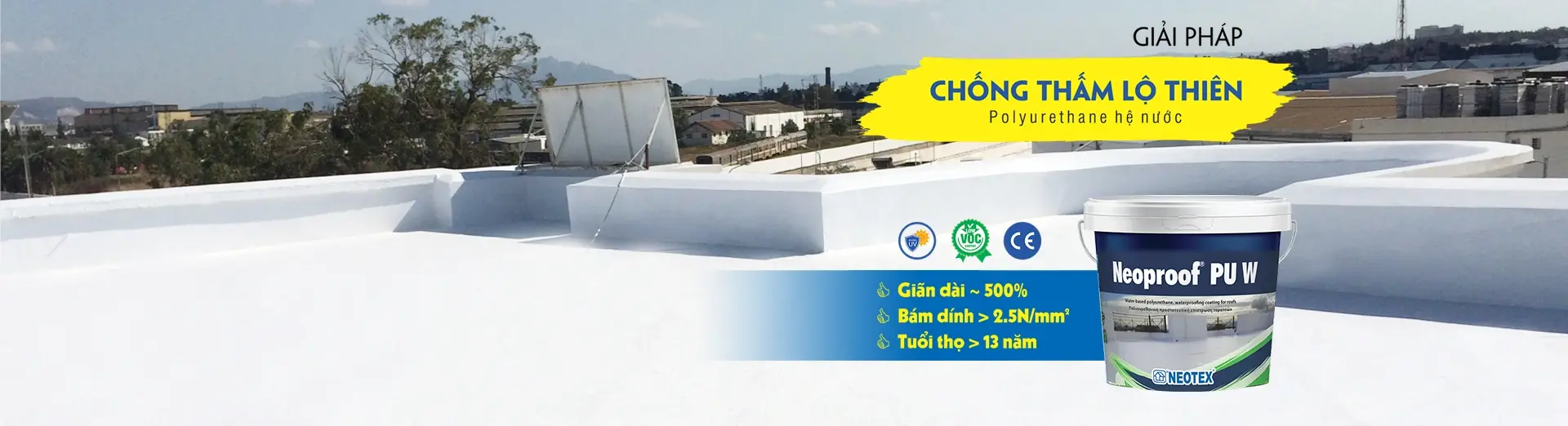 Chống thấm mái lộ thiên đàn hồi Neoproof PU W